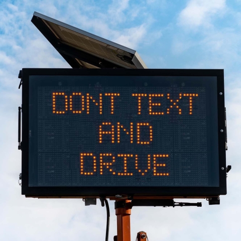 Don't text and drive signage